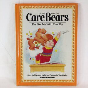1983 A TALE FROM CARE BEARS  "The Trouble w Timothy" HARDCOVER BOOK PARKER BROS